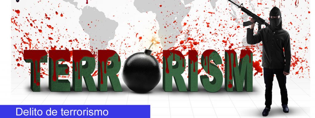 delito de terrorismo
