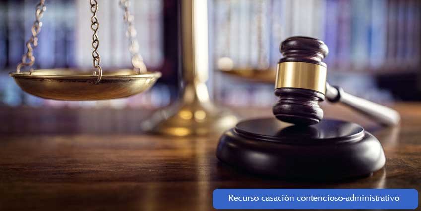 recurso casación contencioso administrativo recurso casación contencioso administrativo