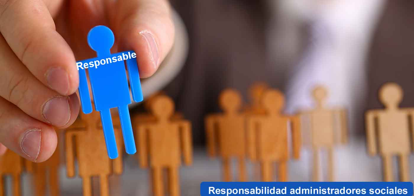 responsabilidad administradores sociales