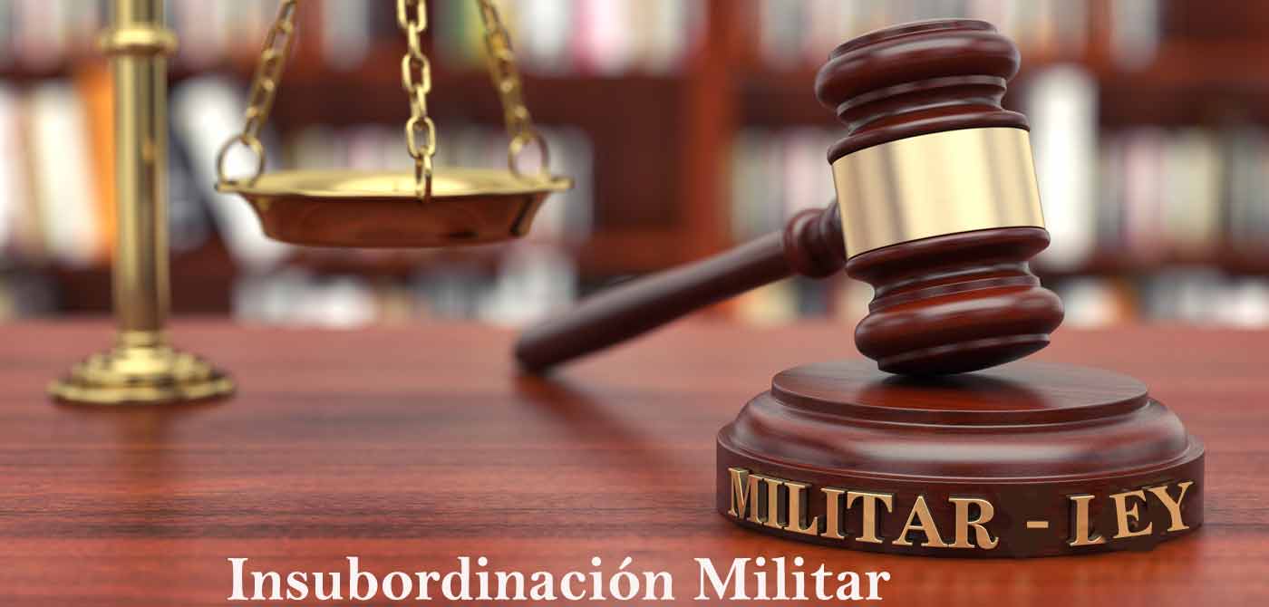 Delito de insubordinación militar